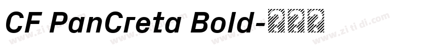 CF PanCreta Bold字体转换